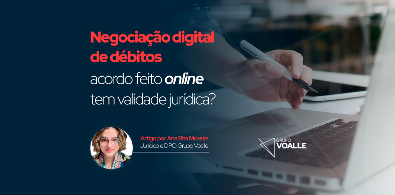 Negociação digital de débitos: acordo feito online tem validade jurídica?